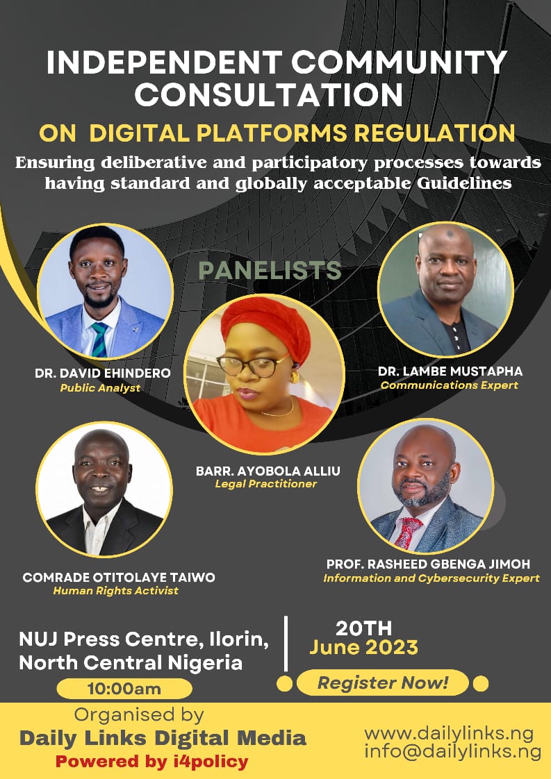 Community Consultation fee Regulation of Digital Platforms holds in Ilorin Tomorrow.