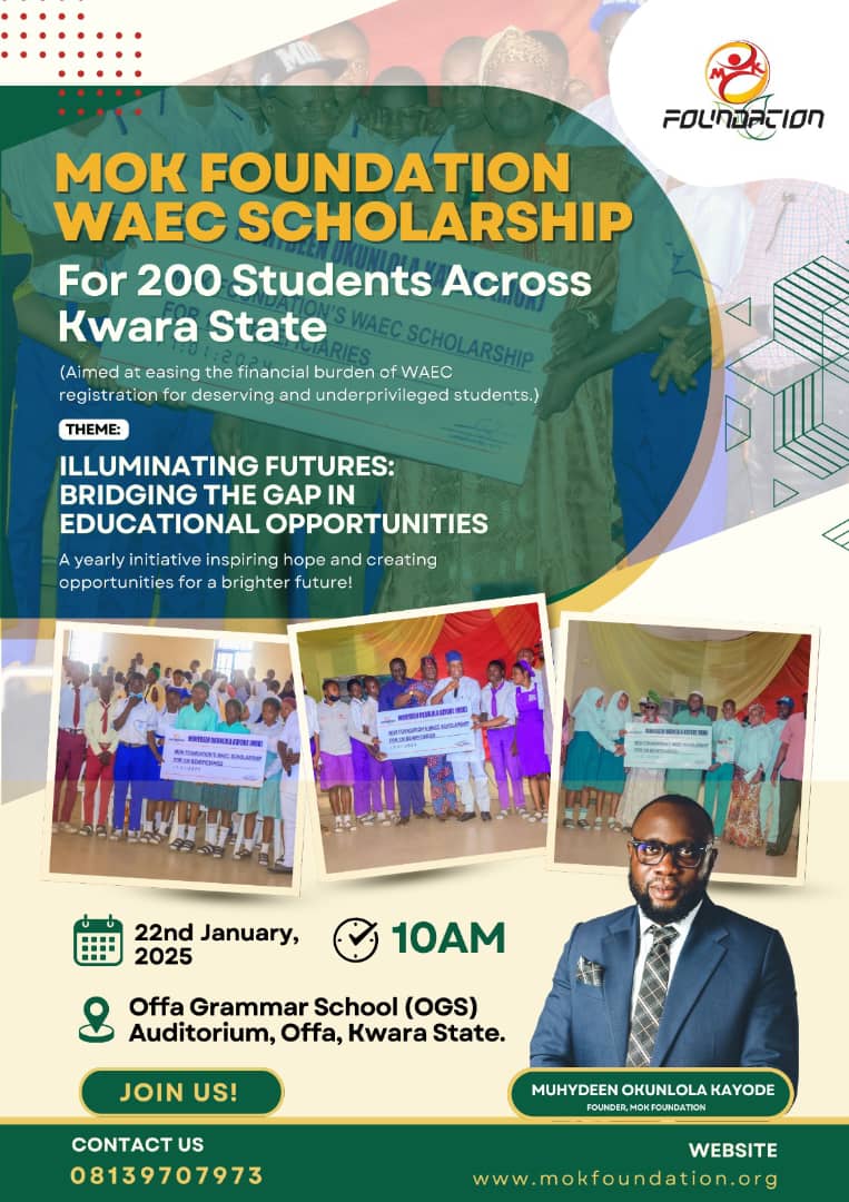 200 Students to benefit from MOK Foundation Yearly WAEC Scholarship program in Kwara